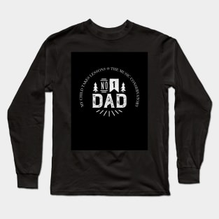 Number 1 Dad! Long Sleeve T-Shirt